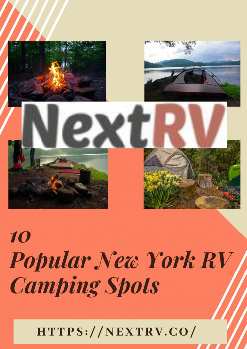 The Best Place to Camp in New York is waiting for you? If you are planning for Camping in New York then this blog is important for you. We are spreading information about 10 Popular New York RV Camping Spots.

#bestplacestocampinnewyork
https://nextrv.co/10-popular-new-york-rv-camping-spots/