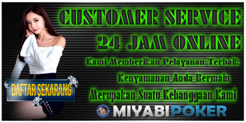 MiyabiPoker Poker Online Terbaik di Indonesia Dengan CS Yang Ramah