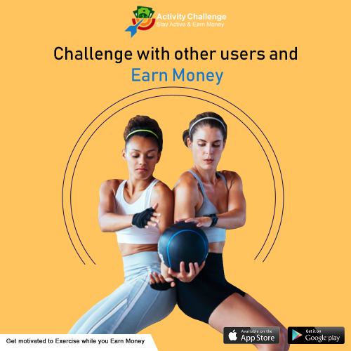 Lose weight and stay fit by challenging others. Download Activity challenge, challenge others and Earn Money.