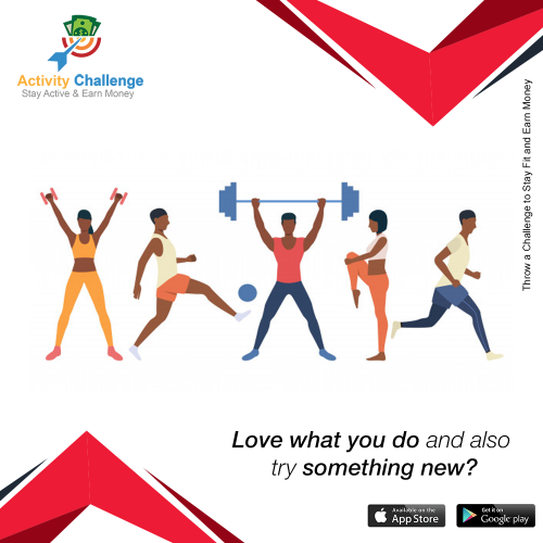 Download activity challenge app, to share or challenge what you love to do and simultaneously learn different fitness forms from your peers.