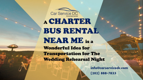 A-Charter-Bus-Rental-Near-Me-is-a-Wonderful-Idea-for-Transportation-for-The-Wedding-Rehearsal-Night.jpg