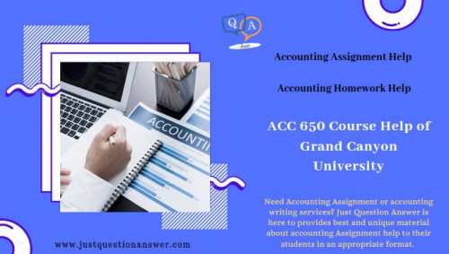Get ACC 650 Course Help Grand Canyon University. Here is the best resources for homework help with ACC 650 (Managerial Accounting) at Grand Canyon University. 

Our Accounting assignment help service is for those students who usually get stuck with the Accounting questions assigned to them in schools and colleges. So, if you want to save your time from visiting library, you can choose our Accounting Homework help and Assignment help to complete your task.


Accounting is a process that allows recording, processing, interpreting, summarizing, verifying and presenting of the financial transactions.

We are providing ACC 650 Homework help, Study material, Notes, Documents, ACC 650 Write ups to Grand Canyon University’s Students. Just question answer is one of the best assignment helper of Advanced Studies in Managerial Accounting (ACC 650).


Provides: - 

Grand Canyon University Courses

 

ACC 650 Week 1 Discussion 1 | Assignment Help | Grand Canyon University 


ACC 650 Week 1 Assignment Help | Grand Canyon University 


ACC 650 Week 1 Quiz | Assignment Help | Grand Canyon University 


ACC 650 Week 2 Discussion | Assignment Help | Grand Canyon University 


ACC 650 Week 2 Quiz | Assignment Help | Grand Canyon University 




Also Provides: - 


Grand Canyon University Course Help

Grand Canyon University Course Help Online

Grand Canyon University Coursework Help

Visit Here: - http://bit.ly/2lQ0i1e