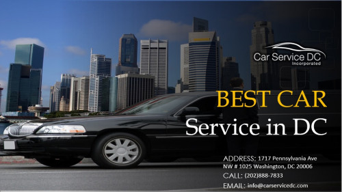 BEST CAR Service in DC (202) 888 7833