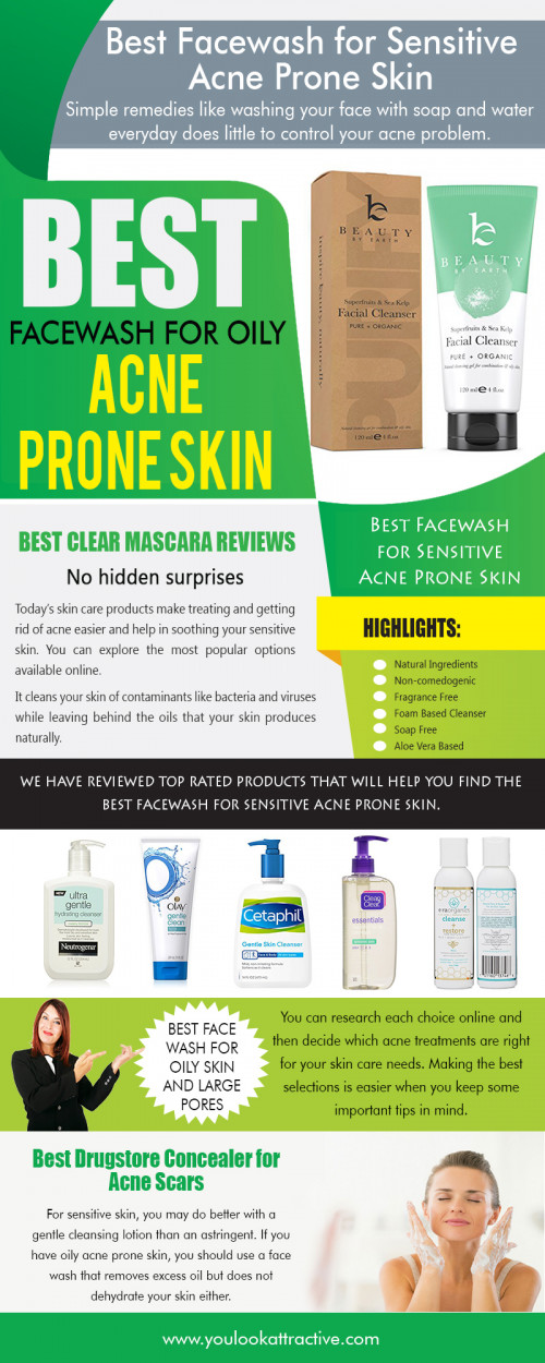 Best Facewash for Sensitive Acne Prone Skin natural solutions for the oily skin at https://www.youlookattractive.com/facewash-sensitive-acne-prone-skin/

The very first tip you must bear in mind while looking for acne treatment online entails picking something which agrees with your skin type. For sensitive skin, you will do better using a Best Facewash for Sensitive Acne Prone Skin about an astringent. In case you have oily acne prone skin, then you need to use a facewash which eliminates excess oil but doesn't irritate the skin. You need to pick something simple that you use regularly. If you discover that astringent fumes irritate your eyes, then you might be less prepared to use the product as directed.

My Social :
https://twitter.com/ulookattractive
https://www.pinterest.com/youlookattractive/
https://www.instagram.com/ulookattractive/
https://www.youtube.com/channel/UCfCQmox-uRrqalQtfWE5UKA