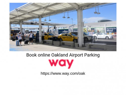 You can book Oakland Airport Parking online easily with the help of Way iOS/Android app. You will get a short term and long term parking also. There are so many reasons to book with way like- best price guarantee, easy booking, free cancellations, etc. For more details, visit way.com to reserve your Oakland Airport parking space today. 
More info:https://www.way.com/oak