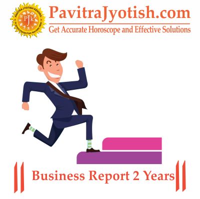 Business-Re-port-2-Years-By-PavitraJyotish.jpg