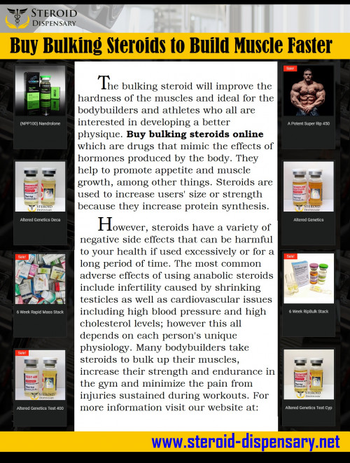 The bulking steroid will improve the hardness of the muscles and ideal for the bodybuilders and athletes who all are interested in developing a better physique. Buy bulking steroids online which are drugs that mimic the effects of hormones produced by the body. They help to promote appetite and muscle growth, among other things. Steroids are used to increase users' size or strength because they increase protein synthesis. However, steroids have a variety of negative side effects that can be harmful to your health if used excessively or for a long period of time. The most common adverse effects of using anabolic steroids include infertility caused by shrinking testicles as well as cardiovascular issues including high blood pressure and high cholesterol levels; however this all depends on each person's unique physiology. Many bodybuilders take steroids to bulk up their muscles, increase their strength and endurance in the gym and minimize the pain from injuries sustained during workouts. For more information visit our website at: https://rb.gy/tdod1p