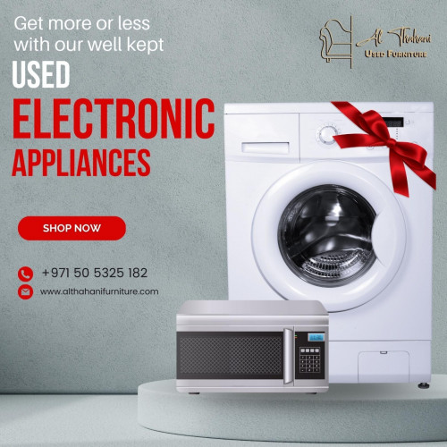 We bring new life to your tech, with our used electronic appliances.

Website: https://www.althahanifurniture.com/
Business Email: info@althahanifurniture.com
Phone: 0971 50 5325182
Address: Mussafah Saniya M-40 Abu Dhabi - U.A.E

#furniture #office #abudhabi #goodquality #dubai #usedfurniture #used