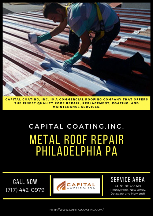 Get Metal roof repair services from the qualified and skilled roofing contractors of Capital Coating, Inc. in Philadelphia, PA.