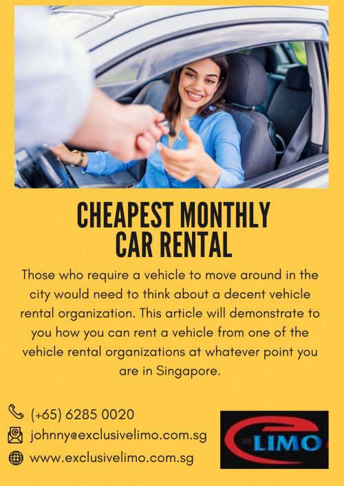 Looking for the Cheapest Monthly Car Rental Company? Exclusive Limo is the Singapore Car Rental Company. They served affordable good condition cars for the long term to move around the city.

#cheapestmonthlycarrental
https://www.exclusivelimo.com.sg/cheapest-monthly-car-rental/