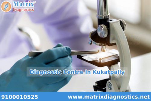 Diagnostic Center In Kukatpally