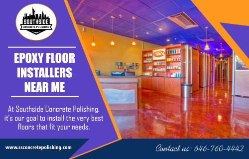 How to Choose the Right concrete floor coating contractors near me at http://www.ssconcretepolishing.com/

Find us here: https://goo.gl/maps/xoXeHfFKTRC2

Services:

concrete floor coating contractors near me	
epoxy flooring nyc	
epoxy flooring installer nyc
epoxy floor installers near me	
epoxy floor coating contractors near me
epoxy floor coating companies near me		
manhattan concrete new york ny

The choice of concrete floor coatings sometimes does not rely on function alone. Other factors may come into play that could affect what type of surfaces to use. If the concrete floor is in a foyer or lobby, aesthetics may be a priority, and the use of decorative paints may be the best choice. Most often, however, the cost is the main factor that can influence the decision of the best coating systems to install.

Add : 30 Broad St Suite 1407, New York, NY 10004, USA
Call us : +1 646-760-4442
Mail : wpl@ssconcretepolishing.com
Working Hours : 7 days a week! 8:00am - 8:00pm

Social :

https://padlet.com/PolishedconcreteNYC
https://kinja.com/polishedconcretenyc
https://enetget.com/PolishedconcreteNYC
https://www.reddit.com/user/PolishedconcreteNYC
https://www.ted.com/profiles/12194993
https://profiles.wordpress.org/costtopolish/
https://wiseintro.co/polishedconcretenyc
http://digg.com/u/PolishedconcreteNYC
https://about.me/PolishedconcreteNYC