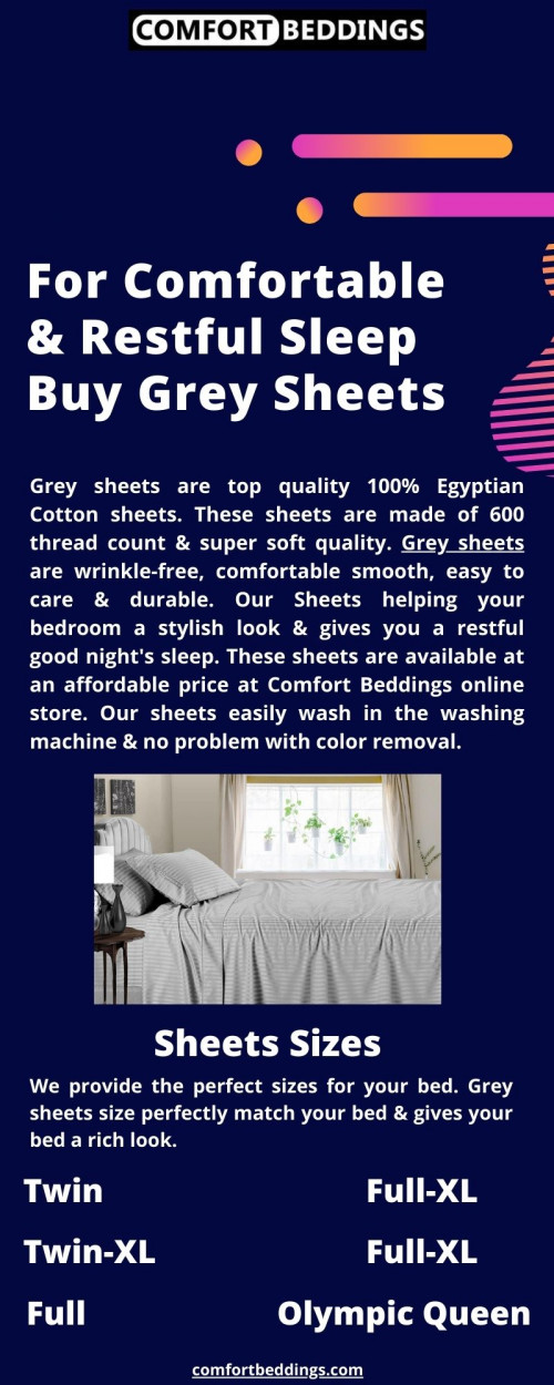 Look at this info-graphics & know about comfortable & durable grey sheets. These sheets are made of 100% Egyptian cotton, super soft, & include 600 TC in the sheets that helpful for your bedroom decor. Our sheets give your bed a rich look & restful sleep. For more information visit now: https://comfortbeddings.com/products/striped-light-grey-sheet-set-queen