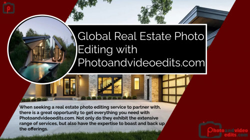 Global-Real-Estate-Photo-Editing-with-Photoandvideoedits.com.jpg