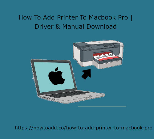 How-To-Add-Printer-To-Macbook-Pro.jpg