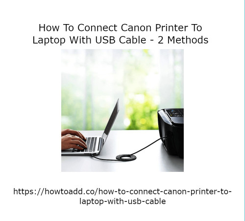 How-To-Connect-Canon-Printer-To-Laptop-With-USB-Cable.jpg