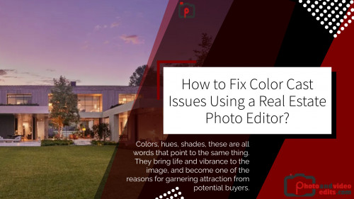 How-to-Fix-Color-Cast-Issues-Using-a-Real-Estate-Photo-Editor.jpg