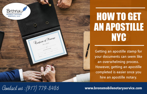 Take a look at how to apostille a document in new york city at https://bronxmobilenotaryservice.com/

Find Us On Google Map : https://goo.gl/maps/bKKhCk6qeySpTuZa8

If you happen to be doing business in a smaller area with fewer notary services around, it's still possible to get your documents signed correctly and without hassle. Whether you're in a small town, out in the field, or busy somewhere else, a mobile public notary can visit you to validate documents and ensure all signatures are correct. Don't waste time driving to a notary office — have the mobile notary general visit you at a location of your choosing. Check out more information for how to apostille a document in new york city.

My Social : 
https://mobilenotaryny.netboard.me/
https://www.allmyfaves.com/mobilenotaryny
https://www.clippings.me/mobilenotaryny
https://en.gravatar.com/apostilleny

Bronx Mobile Notary Services

Address: 557 Grand Concourse, Suite 6064
Bronx New York, United States 10451
Phone : +1(917) 468-6308
Email : don@bronxmobilenotaryservice.com
Hours of Operation : 24 hours

Our Services :
Apostille Marriage Certificate Ny 
New York Apostille  
Department Of State Apostille  
Apostille Services Nyc
How To Get An Apostille Nyc 
Birth Certificate Apostille Nyc  
How To Apostille A Document In New York City 
Apostille Stamp Nyc