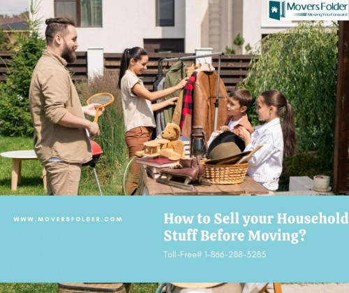 How to Sell your Household Stuff Before Moving 