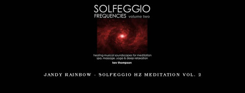 Jandy-Rainbow---Solfeggio-Hz-Meditation-Vol.-2.jpg