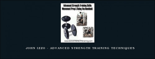 John-Izzo---Advanced-Strength-Training-Techniques.jpg