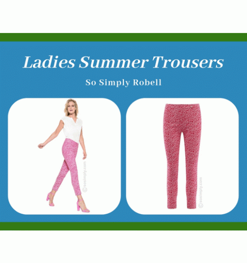 So Simply Robell provides the best collection of Ladies Summer Trousers for every occasion. Find the perfect trouser to suit your needs and taste. Shop now! https://bit.ly/2L9B0SG