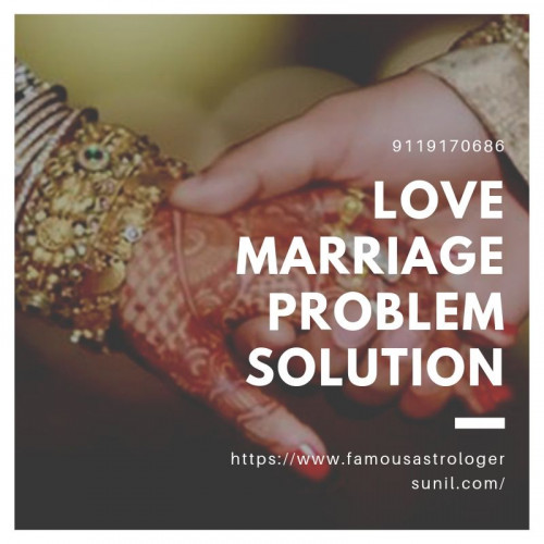 https://www.famousastrologersunil.com/love-marriage-specialist-astrologer/
Famous astrologer sunil shastri ji gives the best services for love marriage problem. These remedies are 100% safe & confidential. Pt. Sunil Shastri provides so many services as love problem solution, black magic removal solution, love dispute solution etc. Contact us 9119170686