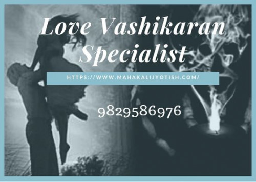 Visit us::https://www.mahakalijyotish.com/love-vashikaran-specialist/
a love vashikaran practitioner must be a mature and sophisticated person with adequate erudition and practical experience. This particular web page offers very informative and constructive information regarding the love vashikaran, Our world Famous indian love Vashikaran Astrologer babaji A.L Shastri Ji and sovereign vashikaran solutions to various problems related with love.For More Queries call at 9829586976.