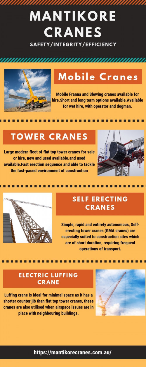 Mantikore Cranes is the leading constructional crane company s in Australia. We provide cranes for the construction sector and skilled workers available for short- or long-term assignments. Visit: https://mantikorecranes.com.au/