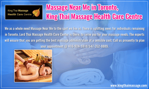 Get some of the best and restrictive arrangements of body Massage near Me. Help up and revive with energizing full body massage. King Thai Massage focus is very well known in Toronto for giving viable Swedish and Thai Massage. We have the master and prepared proficient massage specialist to give the most ideal administrations to our customers. Walk-in or get appointment @ https://www.kingthaimassage.com/ website or call on 416-924-1818.
