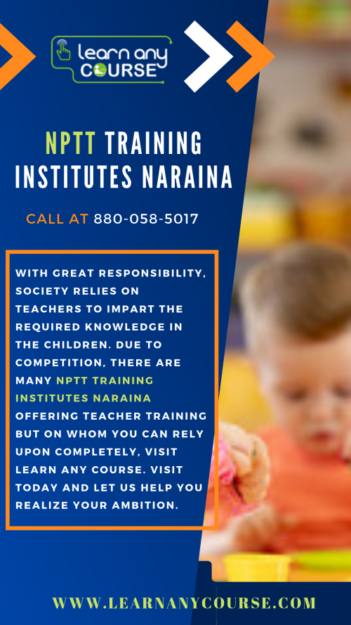 A teacher is second to God for everyone and its role has been immense all over the world. Having an advantage of choosing the NPTT Training Institutes Naraina, you can face the challenges and performance of the tasks in the classroom and school accordingly. Launch off the limits of the sky with the Best NPTT Institutes Naraina at LAC!

https://www.learnanycourse.com/in/search-institute/nptt-teacher-training/naraina