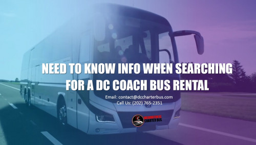 Need to Know Info When Searching for a DC Coach Bus Rental