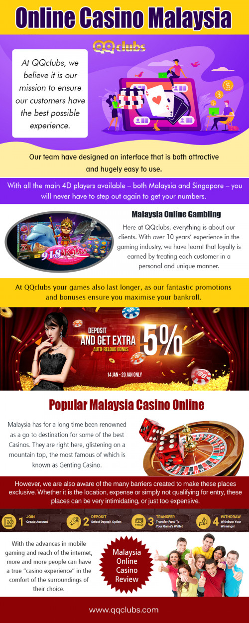 Best online casino in Malaysia with the most amazing live matches at https://qqclubs.com/

Service us :

popular online casino in malaysia 2019
online casino malaysia
Online Gambling in Malaysia
malaysia online casino review
malaysia casino online 2019

Getting educated about gaming is potential with the best online casino in Malaysia to get androids games since it's more hands-on and also a step-by-step guide for learning, practicing and then, playing a real money accounts. For starters, you can make the most of a few those free downloadable casino games that are easily extended in varieties to pick from.

Contact us : https://qqclubs.com/
 
Social Links :

https://twitter.com/_myonlinecasino
https://padlet.com/Onlinecasino
http://qqclubsmalaysia.strikingly.com/
https://profiles.wordpress.org/luckypalace/
https://followus.com/EvolutionGaming