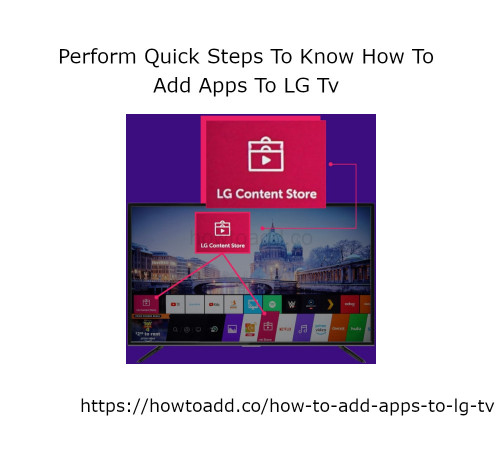Perform-Quick-Steps-To-Know-How-To-Add-Apps-To-LG-Tv.jpg