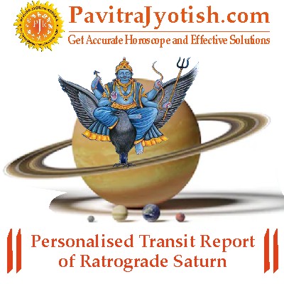 Personalised-Transit-Report-of-Ratrograde-Saturn-By-PavitraJyotish.jpg