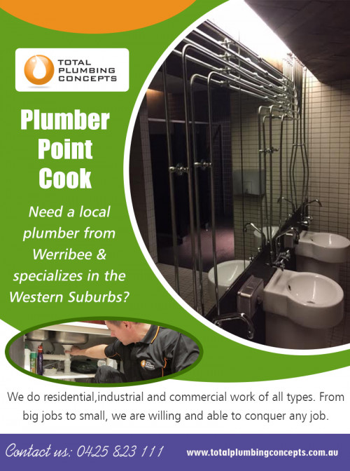 Plumber in tarneit services to your plumbing needs at http://totalplumbingconcepts.com.au/plumber-tarneit/

Find Us on Google Map : https://goo.gl/maps/HxU1pmmw7h2J7zR86

By choosing a reputable plumber, you are guaranteed that your plumbing will be repaired properly. Plumber in tarneit can also give you tips so you can prevent problems in the future. He can pinpoint the exact cause of your dilemma and repair efficiently. That is something you don't have the skill to do. In the long run, you will save money.

My Social :
https://www.instagram.com/plumberwerribee/
https://itsmyurls.com/plumberwerribee
https://kinja.com/plumberwerribee
https://padlet.com/plumberhopperscrossing

Total Plumbing Concepts

Address: 2/21 Gerves Drive Werribee Victoria 3030
Phone: +61425823111
Email: Info@totalplumbingconcepts.com.au
Working Hours :
Monday : 7:00 AM –5:00 PM
Tuesday : 7:00 AM –5:00 PM
Wednesday : 7:00 AM –5:00 PM
Thursday (Anzac Day) : : 7:00 AM –5:00 PM Hours Might Differ
Friday : 7:00 AM –5:00 PM
Saturday : 7:00 AM –2:00 PM
Sunday : Closed

Services :
Plumber Altona
Plumber Hoppers Crossing
Plumber Point Cook
Plumber Tarneit
Plumbers in Point Cook
Plumbers Werribee Hoppers Crossing
Point Cook Plumbing
Western Suburbs Plumbing