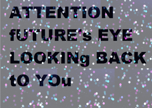 PosterAttention-Futures-eye-looking-back-to-you-Paul-Jaisini-homage-art-gif-2012-15-15-mg-1421x1011.gif