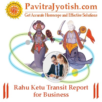 Rahu-Ketu-Transit-Report-for-Business-By-PavitraJyotish.jpg