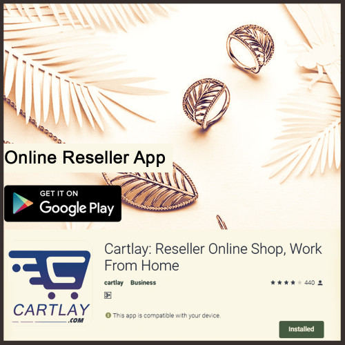 Cartlay is a big Online Resellers company In India For resellers they want to start own business. As a reseller's anyone can join cartlay and start own business without any boost. Resellers can sell a product to friends and make money from home. Reselling is an online business that is a short term business for students, housewives. Cartlay has new  Ways To Make Money Fast From Home without investment.
Visit Us Our Website:- https://cartlay.com
Download Now:- https://urlzs.com/o73Tx