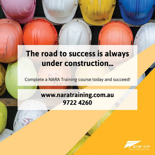 At NARA Training and Assessing, we are here to help you build that road to success. We have a large variety of training courses in Bunbury and Perth which will definitely tickle your fancy, whether you want to learn something new of refresh your knowledge we have it all!