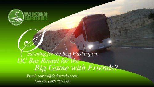 Searching-for-the-Best-Washington-DC-Bus-Rental-for-the-Big-Game-with-Friends.jpg
