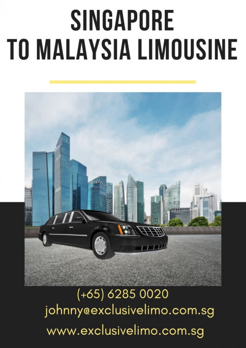 Need a car for a Ride? Exclusive Limo is the best car rental in Singapore. They are offering Limousine for Singapore to Malaysia. Also, avail our Chauffeur service with that and enjoy your ride.

#singaporetomalaysialimousine
https://www.exclusivelimo.com.sg/chauffeur-service-singapore