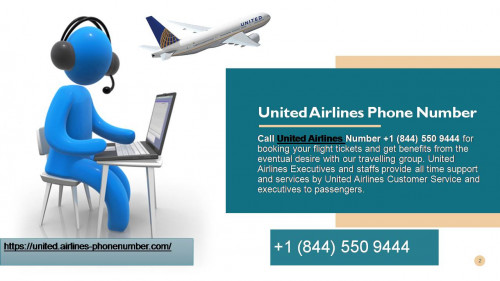 If you are facing these issues on your ticket booking or you want to make any changes in your booked ticket then in order to get complete step by step assistance you can call on United Airlines Phone Number+1 (844) 550 9444. Read More: https://united.airlines-phonenumber.com/