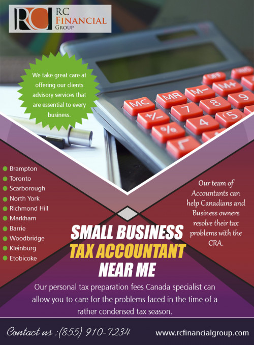 Looking for Business Tax Accountant In My Area for you and your business at https://rcfinancialgroup.com/getting-audited-by-the-cra/


Services:
personal accountant near me
accountant near me

A tax accountant has been trained as an accountant and can inspect, prepare, and maintain financial records for a business or individual. However tax accountants main focus is on developing and preserving tax information. Accountants must have skills in math and using the computer because computers are often used to make graphs, reports, and summaries. Nearly all companies require that Business Tax Accountant In My Area have at least a bachelor's degree in accounting, and may even need a master's degree level of education.

Contact us
Addess:-1290 Eglinton Ave E, Mississauga, ON L4W 1K8, Canada
PHONE:-(855) 910-7234
Email:- info@rcfinancialgroup.com

Find us
https://goo.gl/maps/kqNW1d6T3fC2

Social Links :

https://www.unitymix.com/Etobicokeaccount
https://enetget.com/Etobicokeaccount
https://trello.com/b/wGefwfuj/estate-tax-accountant-near-me
https://bramptonaccountant.contently.com/
https://addyp.com/mississauga/place/148266/rc-accountant-cra-tax
http://www.canadianbusinessdirectory.ca/file1326644.htm
https://post.craigslist.org/manage/6775280088/wdduw