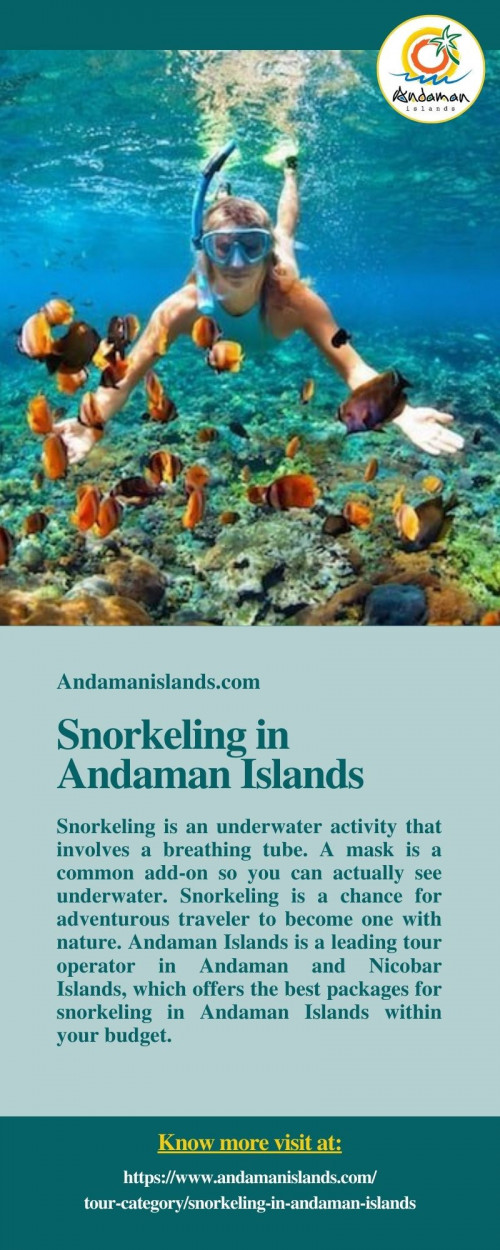 Andaman Islands is a leading tour operator in Andaman & Nicobar Islands, which offers the best tour packages of snorkeling in Andaman Islands at affordable price. To know more about snorkeling in Andaman Islands, just visit at https://www.andamanislands.com/tour-category/snorkeling-in-andaman-islands