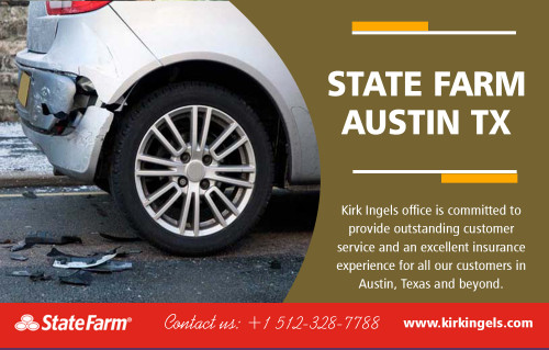 State Farm Agent in Austin TX for life, home and more at https://www.kirkingels.com 

Find Us : https://goo.gl/maps/UB2ddTL3kAjXLWin6 

Our Services : 

Auto Insurance 
Business Insurance 
Life Insurance 
Health Insurance 
Property & Casualty Insurance 

State Farm may look after all of your insurance requirements. They provide most kinds of insurance policy. All of the typical suspects of automobile, house, life, renter's, and supplemental health insurance are accessible through State Farm. Other insurance offerings comprise condominium, long-term care, and Medicare supplement. The State Farm website kirkingels.com is quite user-friendly and user friendly. Utilizing the internet site, customers can receive a quote on any coverage described above, or locate an agent, either inside minutes. Answering a couple of quick questions can lead you to some free online quotation, and a search feature makes locating State Farm Agent in Austin TX easy work.

Address : 3701 Bee Caves Rd STE 201, Austin, TX 78746, USA 

Phone  : +1 512-328-7788 
Fax    : (512) 870-9370 

Social Links : 

https://www.reddit.com/user/StateFarmAustinTX 
https://followus.com/StateFarmAustinTX 
https://kinja.com/statefarmaustintx 
https://www.pinterest.com/StateFarmAustinTX/ 
https://www.linkedin.com/in/kirk-ingels-049bb412/ 
https://yelloyello.com/places/kirk-ingles