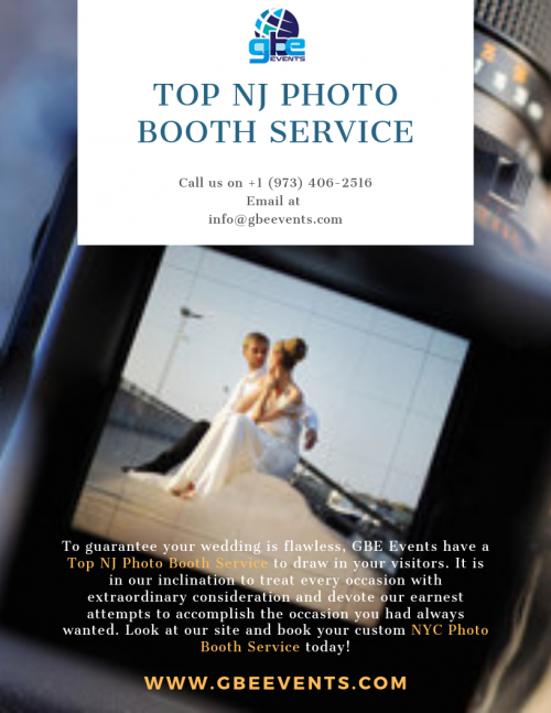 If you an urge to relive your wedding day then, hire Top NJ Photo Booth Service on your wedding to capture the moments for you. We offer unique & fully customizable photo booths to fit the style of your event. So, if your wedding day is just around the corner then, do not forget to hire an NYC Photo Booth Service at GBE Events!

https://www.gbeevents.com/photo-booths