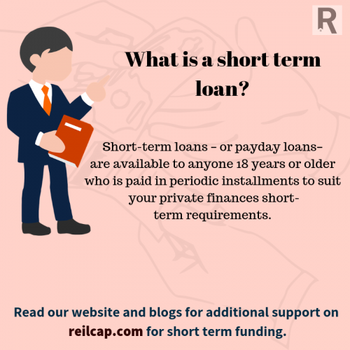 Short-term loans – available to anyone 18 years of age or older are loans that are repaid in periodic installments to meet your private finances short-term requirements.  Contact  REIL Capital  Specialists today for advice on which program you qualify for!