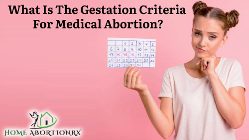 What-is-the-gestation-Criteria-For-Medical-Abortion.jpg