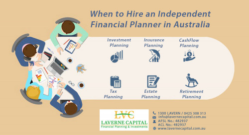 When-to-Hire-an-Independent-Financial-Planner-in-Australia---LaVerne-Capital.jpg